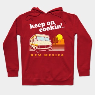 Funny! Keep on Cookin' New Mexico (Br Ba) Hoodie